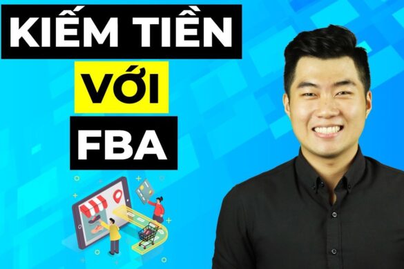 Bán hàng Amazon FBA và 7 điều bạn cần biết