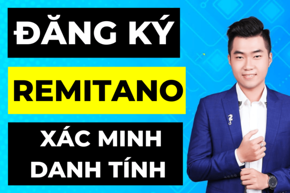 Cách đăng ký Remitano dễ dàng giao dịch Bitcoin
