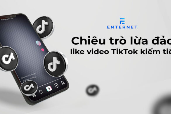 Chiêu trò lừa đảo like video TikTok kiếm tiền