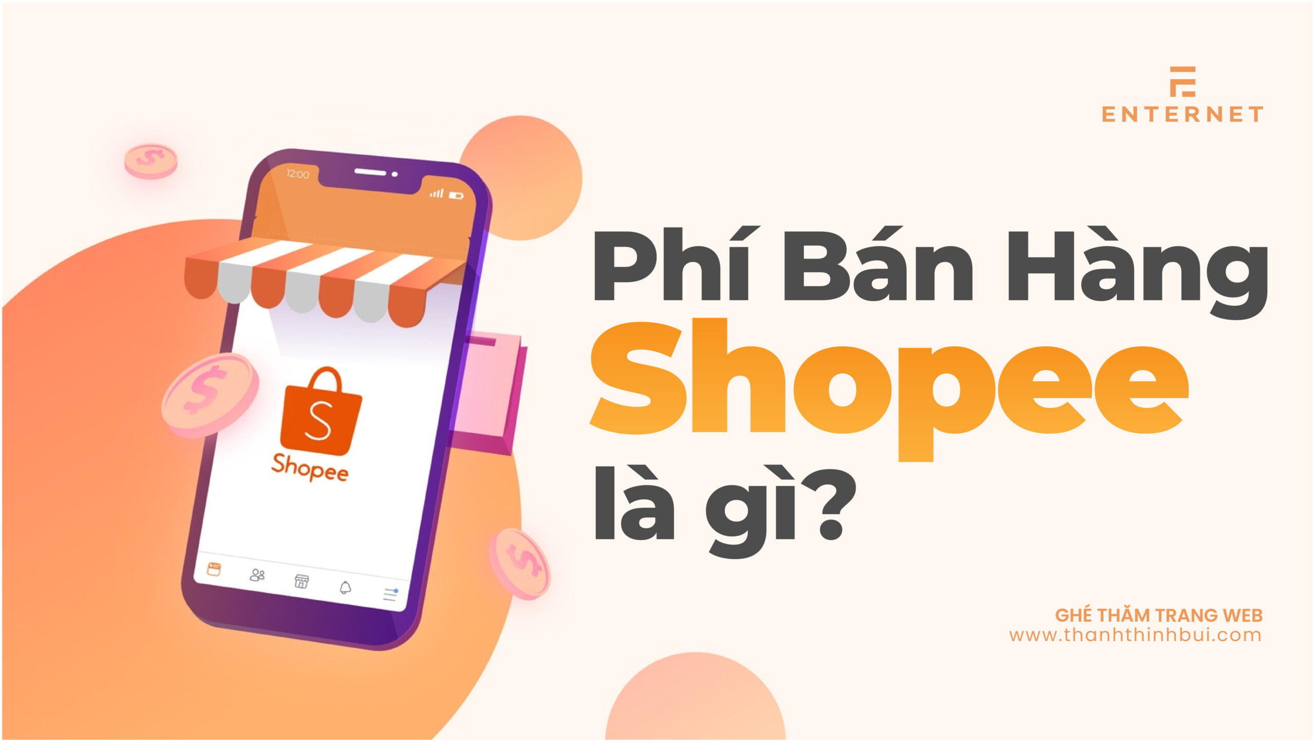 Phí bán hàng trên Shopee là gì? Có bao nhiêu loại phí bán hàng trên Shopee?