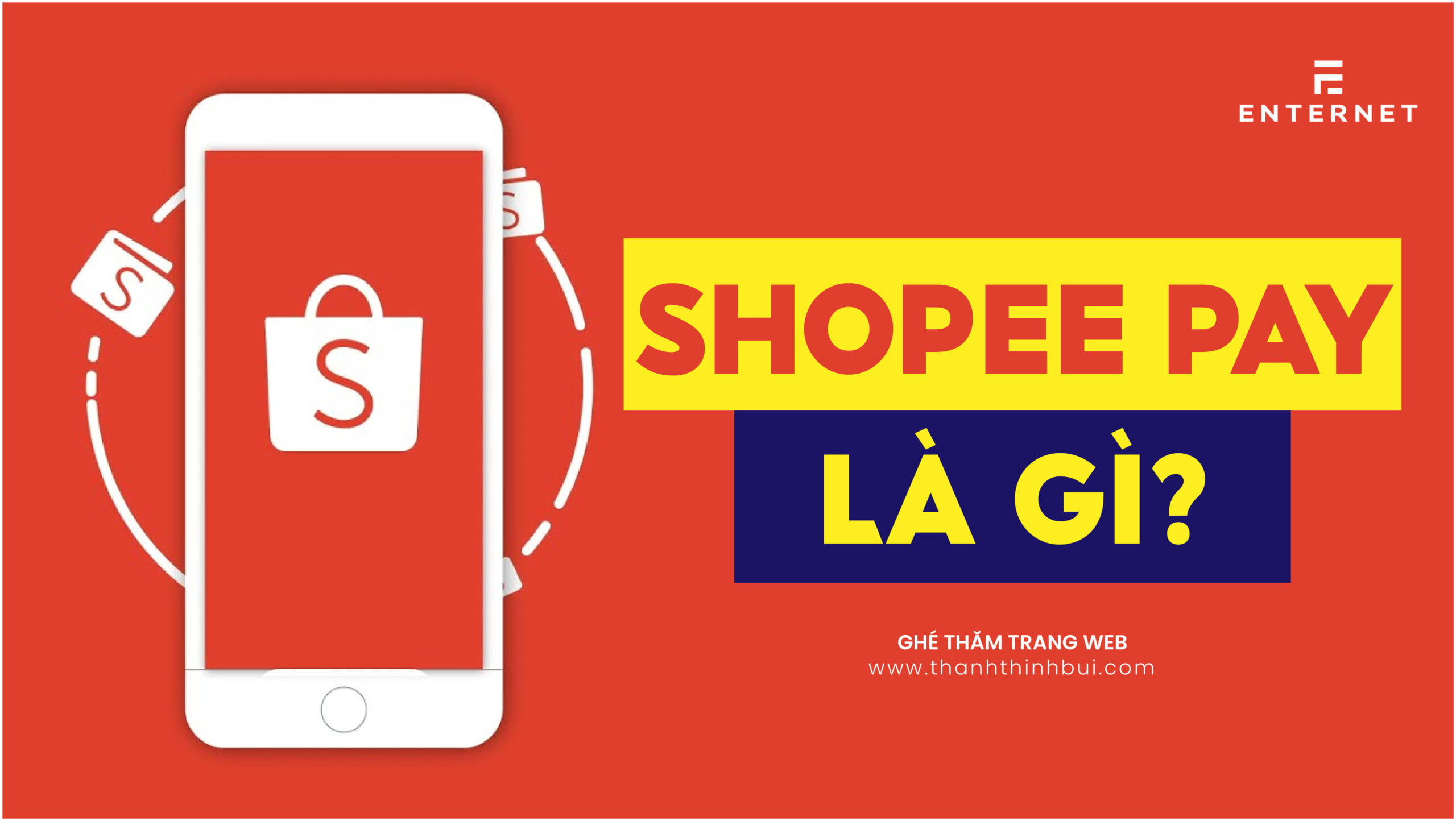 Shopee Pay là gì? Cách sử dụng ví Shopee Pay