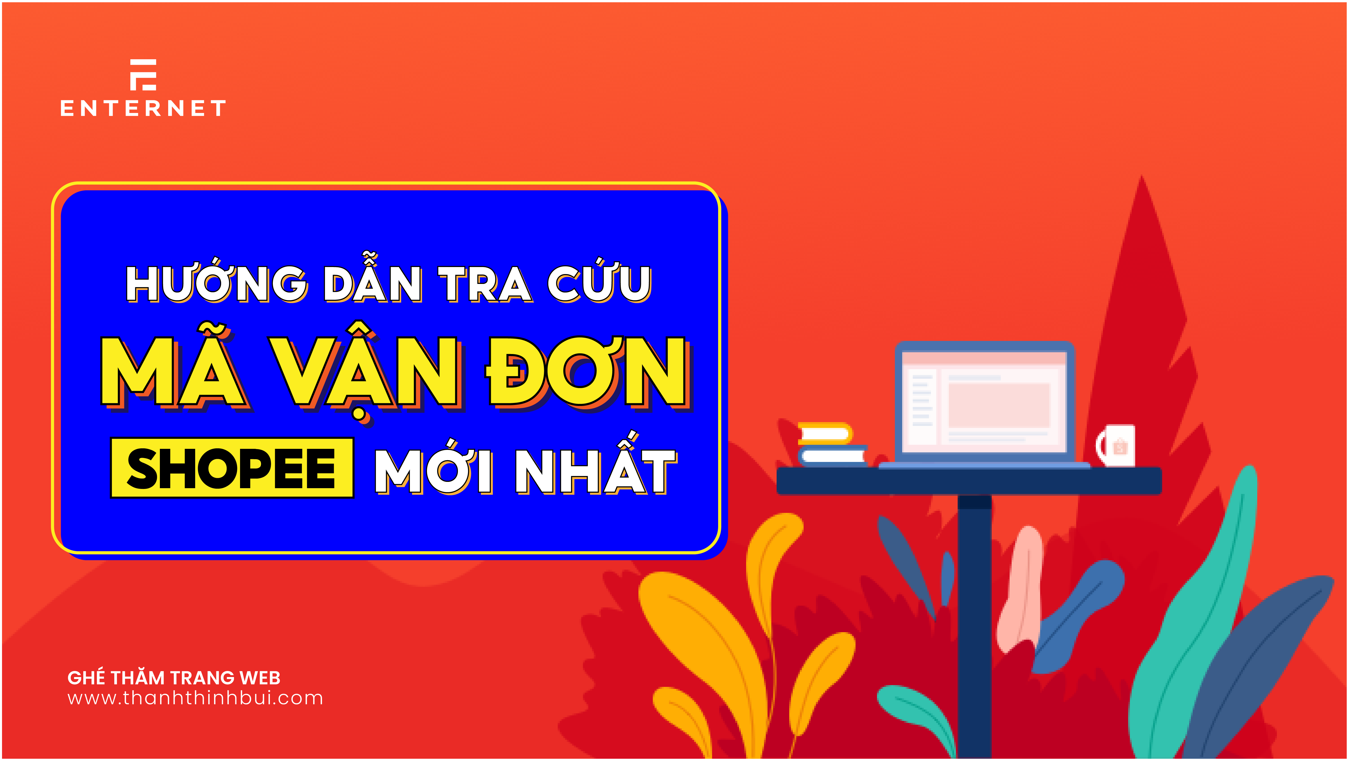 Hướng dẫn tra cứu mã vận đơn giao hàng Shopee mới nhất