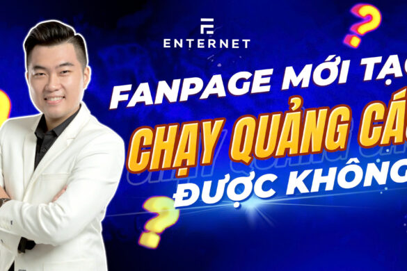 Fanpage mới chạy quảng cáo Facebook có hiệu quả không