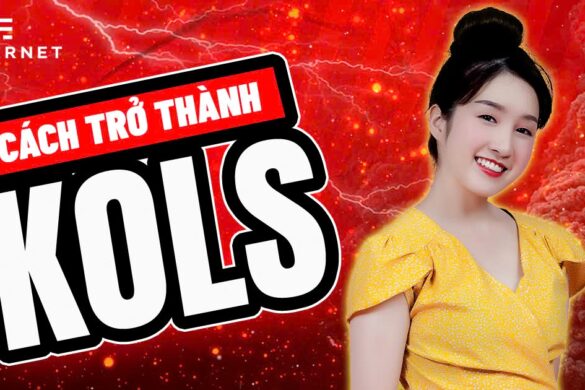Cách trở thành KOL cho người mới bắt đầu