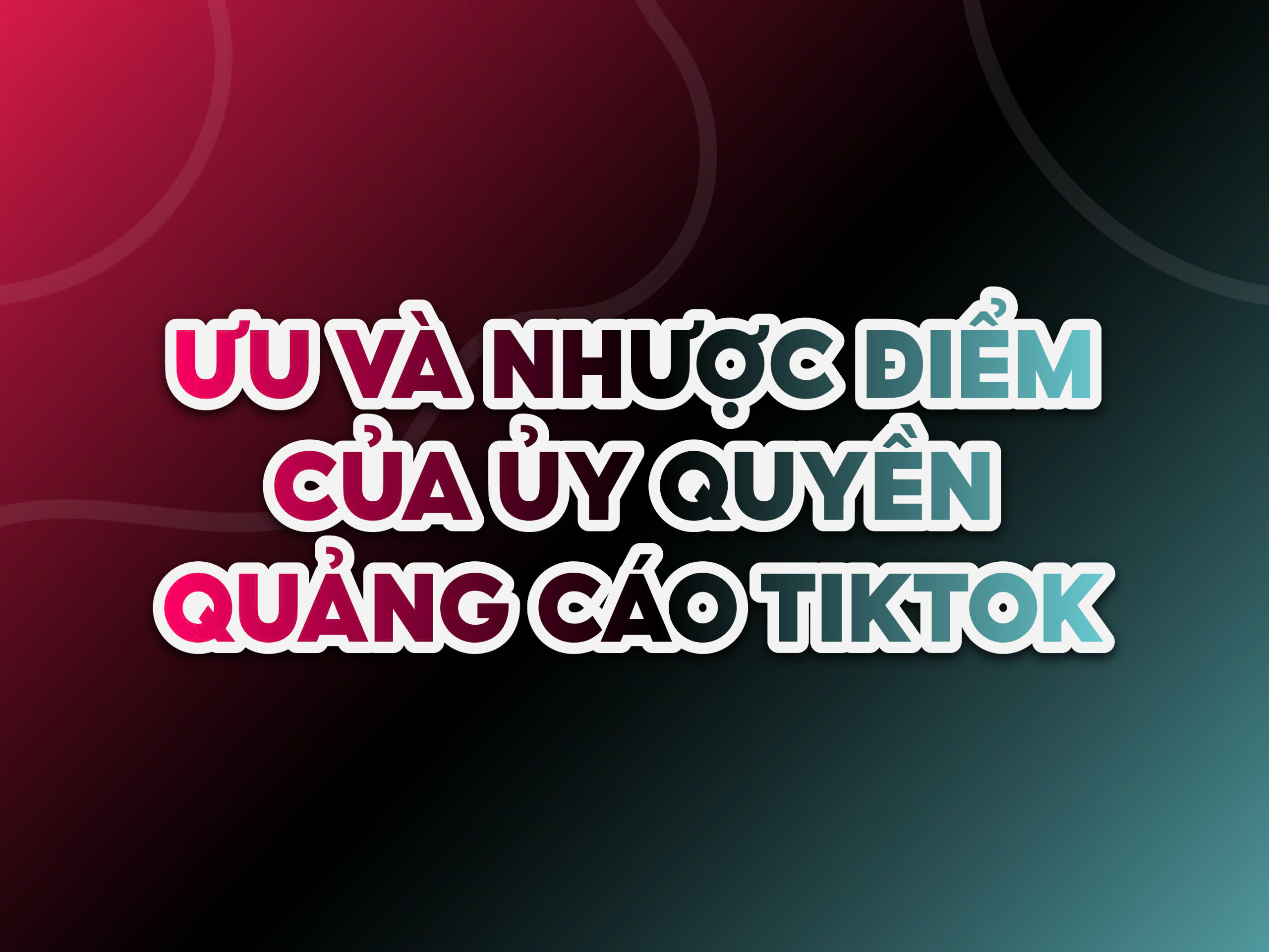 uy-quyen-quang-cao-tiktok-la-gi-cach-bat-quyen-4